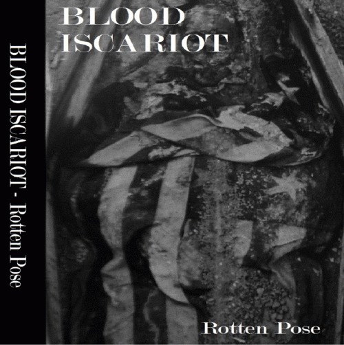 Blood Iscariot : Rotten Pose